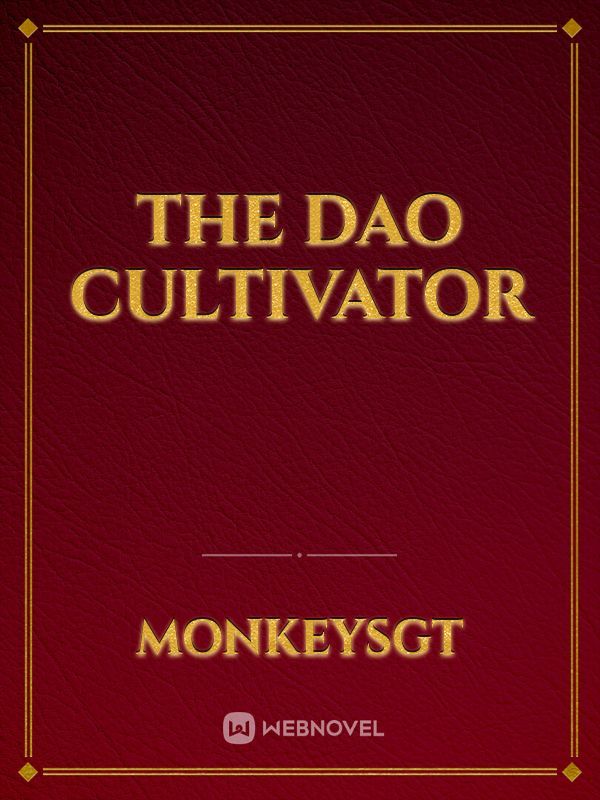 The Dao Cultivator Book