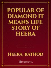 Popular of Diamond it Means Life Story of Heera Book