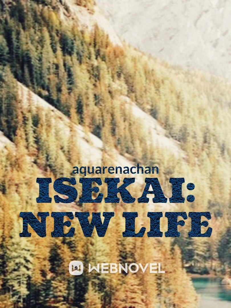 Isekai: new life Book