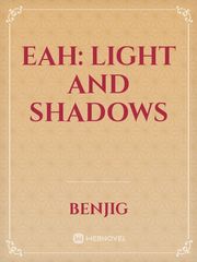 EAH: Light and Shadows Book