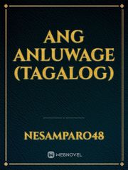 Ang Anluwage (Tagalog) Book