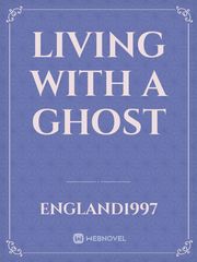 Living with a ghost Book