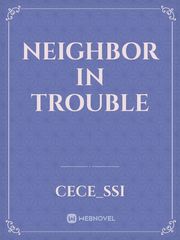 Neighbor in Trouble Book