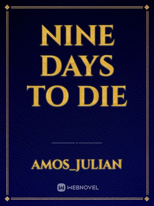 Nine Days To Die Book