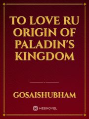 To Love ru Origin of Paladin's Kingdom Book