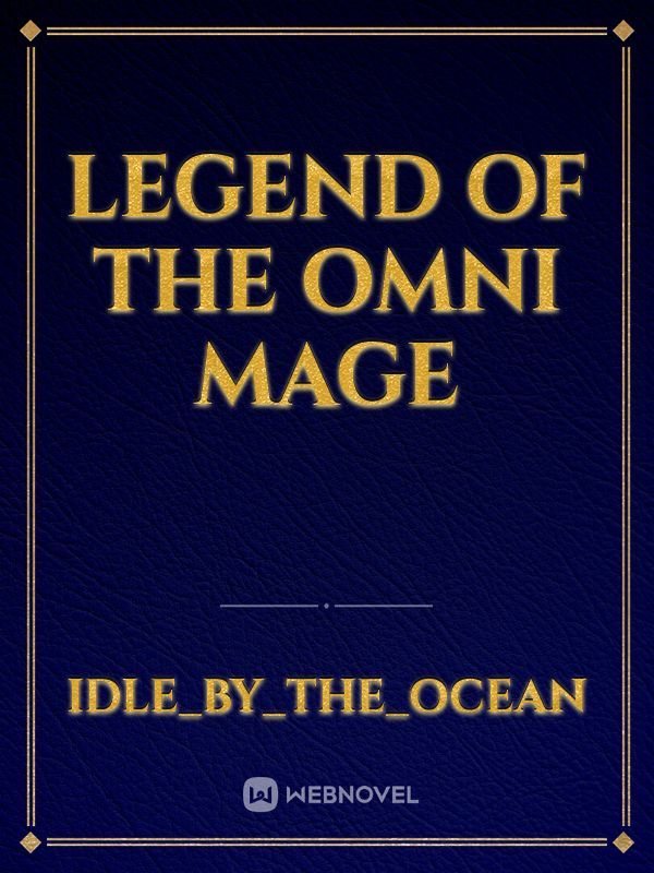 Legend of the Omni mage Book