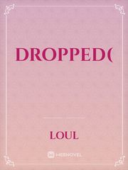 dropped( Book