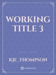 Working Title 3 Book