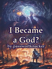 I Became a God? Book