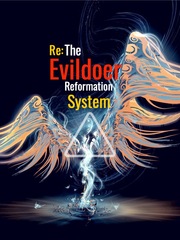 RE: The Evildoer Reformation System Book