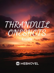 Thranduil Oneshots Book