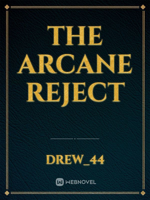 The Arcane Reject Book