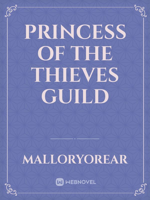 Princess of the Thieves Guild
