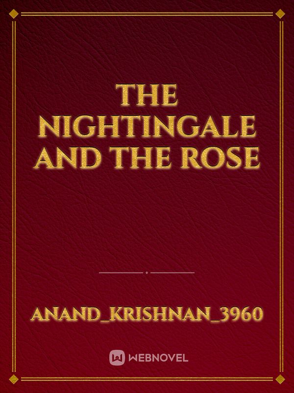 The Nightingale and The Rose Book