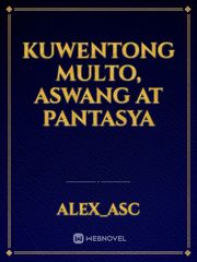 KUWENTONG Multo, Aswang at Pantasya Book