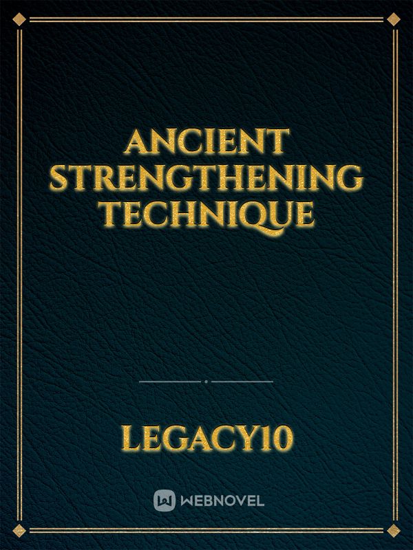 Ancient strengthening technique Book