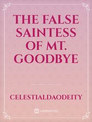 The False Saintess of Mt. Goodbye Book