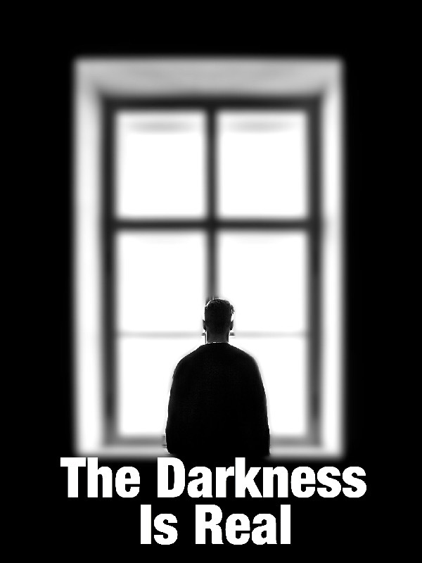 The Darkness Is Real Book