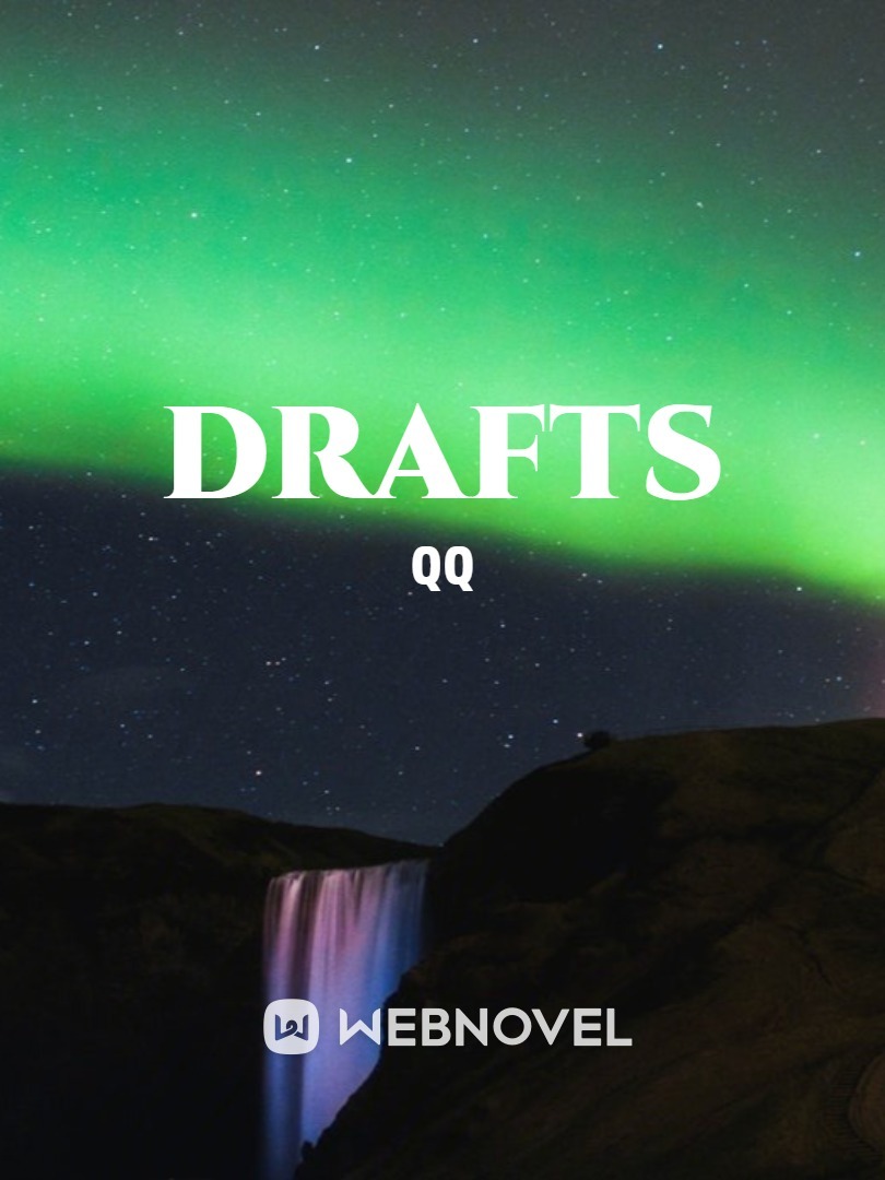 Drafts QQ