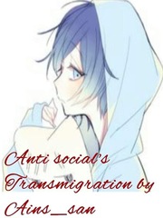 Anti-Social's Transmigration Book
