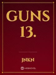 Guns 13. Book