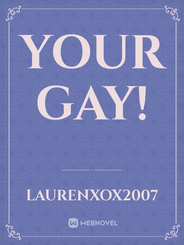 YOUR GAY! Book