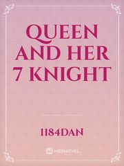 Queen and her 7 knight Book