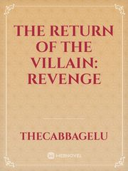 The Return of the Villain: Revenge Book