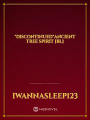 *DISCONTINUED*Ancient Tree Spirit [BL] Book