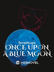 Once upon a blue moon Book