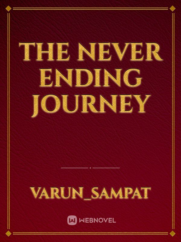 The Never Ending Journey Book