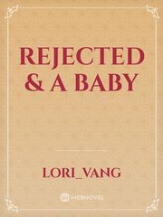 Rejected & a Baby Book