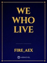 We Who Live Book