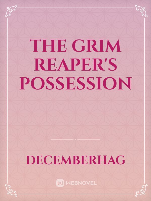 The Grim Reaper's Possession Book