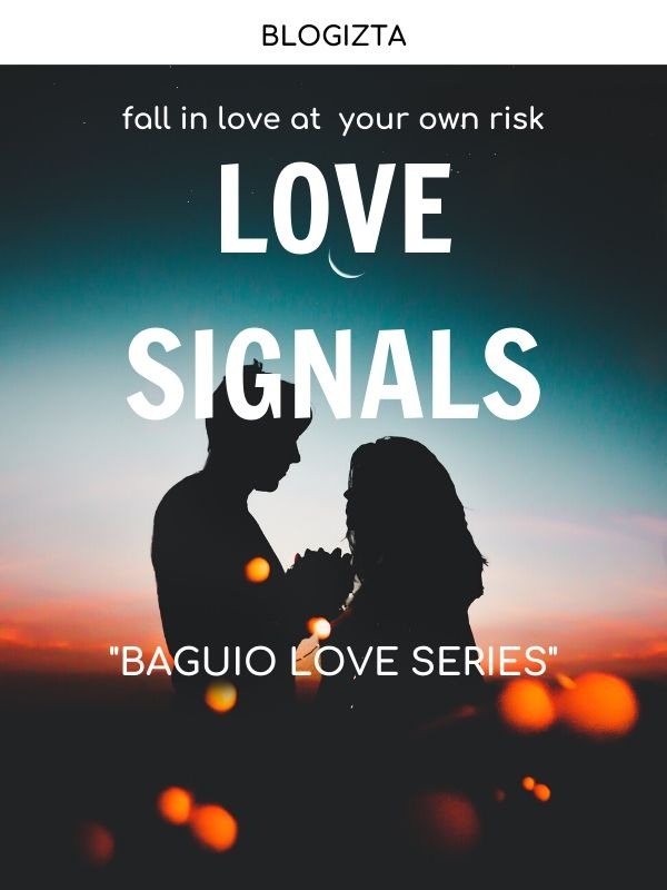 Love Signals: Baguio Love Series