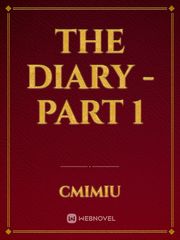 The Diary - Part 1 Book