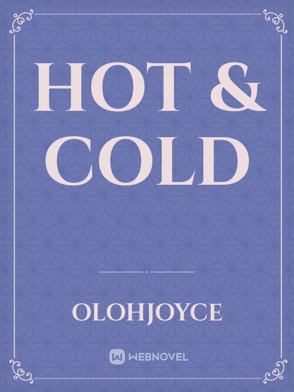 Hot & Cold Book