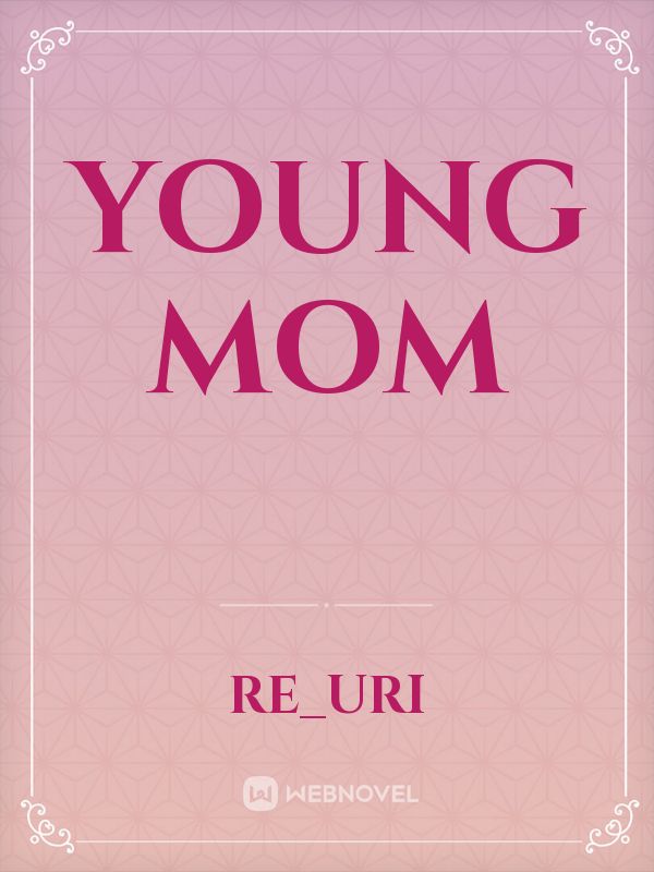 YOUNG MOM Book