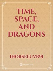 Time, Space, and Dragons Book