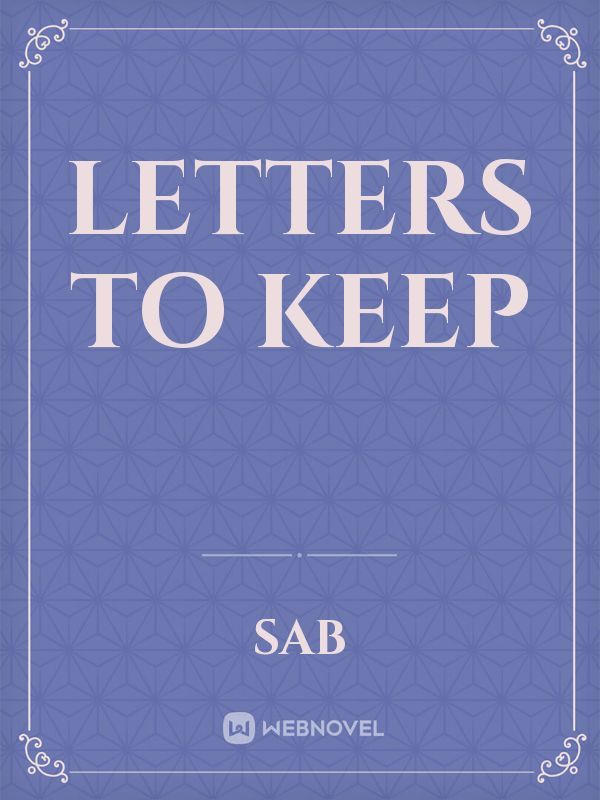 Letters to Keep