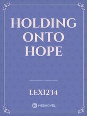 Holding onto Hope Book