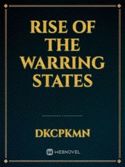 Rise of The Warring States Book