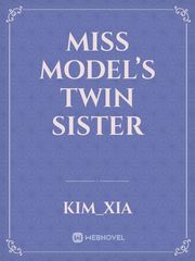 Miss Model’s Twin Sister Book