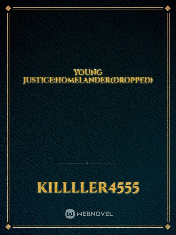 YOUNG JUSTICE:HOMELANDER(DROPPED) Book