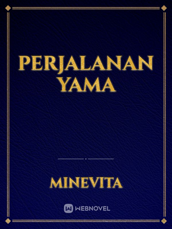 Perjalanan  Yama