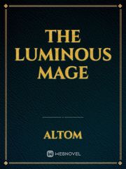 The luminous mage Book