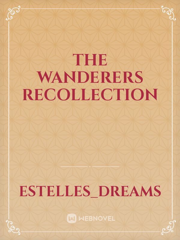 The Wanderers Recollection Book