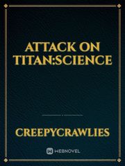 Attack on Titan:Science Book
