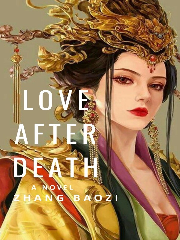 LOVE AFTER DEATH: A SERIES OF STAR-CROSSED LOVETALES Book