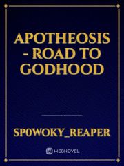 Apotheosis - Road to Godhood Book